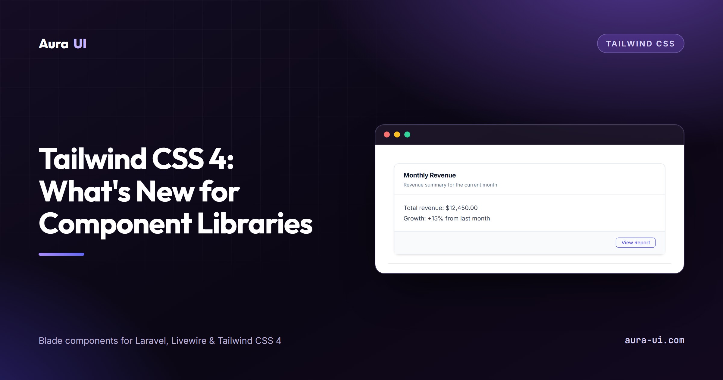 Tailwind CSS 4: What's New for Component Libraries